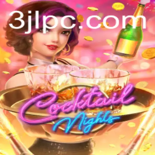 Exploring the Exciting World of CocktailNights: A Dive into the Game and a Hint of Strategy with '3jl'